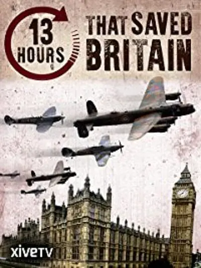 《13 Hours that Saved Britain》：历史尘埃下的孤胆英雄，空战的震撼与人性的淬炼